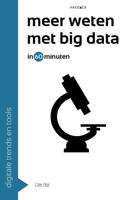 Meer weten met big data in 60 minuten - Dik Bijl - eBook (9789461263742)