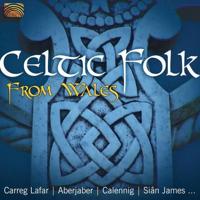 Celtic Folk From Wales - CD (5019396222229)