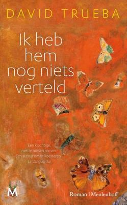 Ik heb hem nog niets verteld - David Trueba - eBook (9789402305838)