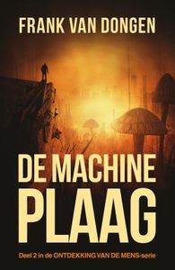 De machineplaag - Frank van Dongen - ebook