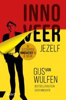 Innoveer jezelf - Gijs van Wulfen - eBook (9789462960558)