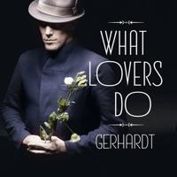 What Lovers Do - LP (8714374964609)