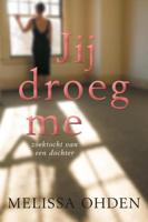 Jij droeg me - Melissa Ohden - Paperback (9789033801679)