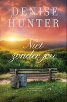 Niet zonder jou - Denise Hunter - ebook - thumbnail