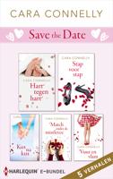 Save the date - Cara Connelly - eBook (9789402534832)