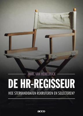 De HR-regisseur - Marc Van Hemelrijck, Christine Daems, Maud de Raemaeker, Etienne Devaux - ebook