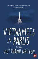 Vietnamees in Parijs - Viet Thanh Nguyen, Molly van Gelder - ebook