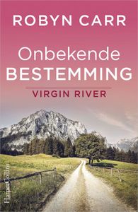 Onbekende bestemming - Robyn Carr - ebook