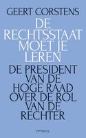 De rechtsstaat moet je leren - Geert Corstens, Reindert Kuiper - ebook