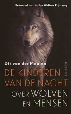 De kinderen van de nacht: over wolven en mensen