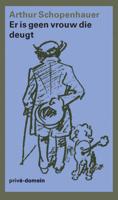 Er is geen vrouw die deugt - Arthur Schopenhauer - eBook (9789029592949)
