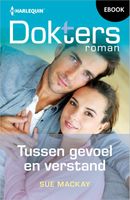 Tussen gevoel en verstand - Sue MacKay - ebook