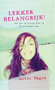 Lekker belangrijk - Lotte Hagen - ebook