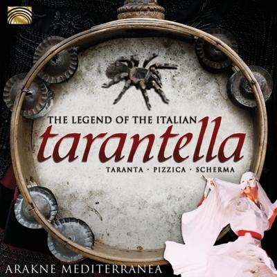 The Legend Of The Italian Tarantella - CD (5019396252127)