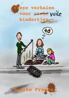 Vieze verhalen voor vuile kindertjes - Maaike Franco - Paperback (9789464052695)