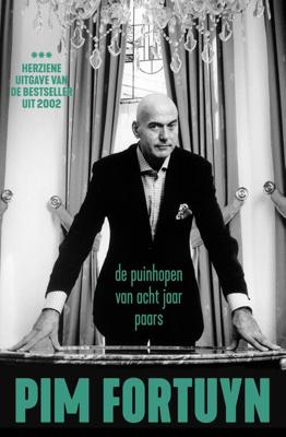 De puinhopen van acht jaar Paars - Pim Fortuyn - eBook (9789083134680) De puinhopen van acht jaar Paars - Pim Fortuyn - eBook (9789083134680)