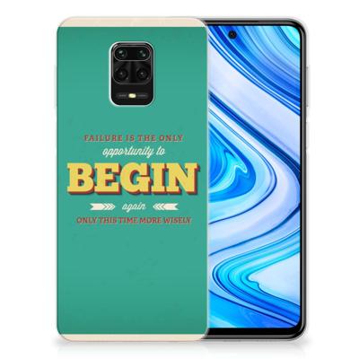 Xiaomi Redmi Note 9S | Note 9 Pro Siliconen hoesje met naam Quote Begin