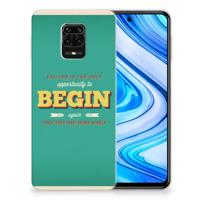 Xiaomi Redmi Note 9S | Note 9 Pro Siliconen hoesje met naam Quote Begin