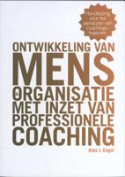 Ontwikkeling van mens en organisatie met inzet van professionele coaching - A.J. Engel - Paperback (9789074959032)
