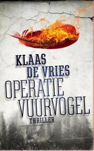 Operatie Vuurvogel - Klaas de Vries - ebook