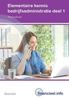 Elementaire kennis Bedrijfsadministratie - Paperback (9789037245240)