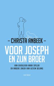 Voor Joseph en zijn broer - Christa Anbeek - ebook