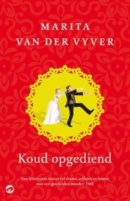 Koud opgediend - Marita van der Vyver - eBook (9789492086211)
