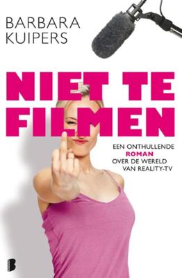 Niet te filmen - Barbara Kuipers - eBook (9789460928925)