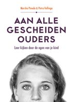 Aan alle gescheiden ouders - Marsha Pinedo, Petra Vollinga - ebook - thumbnail