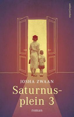 Saturnusplein 3 - Josha Zwaan - eBook (9789026339127)