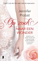 Op zoek naar een wonder - Jennifer Probst - ebook - thumbnail