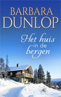 Het huis in de bergen - Barbara Dunlop - ebook - thumbnail