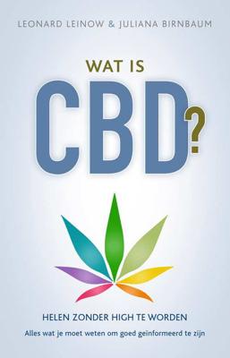 Wat is CBD? - Juliana Birnbaum, Leonard Leinow - Paperback (9789020215755)