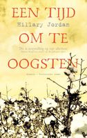 Een tijd om te oogsten - Hillary Jordan - ebook - thumbnail