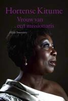 Vrouw van een missionaris - Hilde Smeesters, Hortense Kitume - eBook (9789401408370)