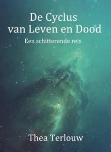 De Cyclus van Leven en Dood (Paperback)