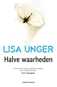 Halve waarheden - Lisa Unger - ebook