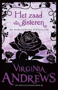 Het zaad van gisteren - Virginia Andrews - ebook