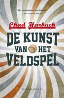 De kunst van het veldspel - Chad Harbach - ebook