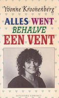 Alles went behalve een vent - Y. Kroonenberg - thumbnail