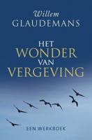 Het wonder van vergeving (Paperback)