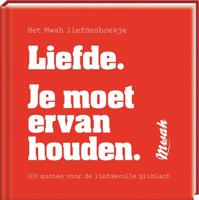 Mwah - Liefde. Je moet ervan houden - thumbnail