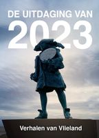 De uitdaging van 2023 - Elly Godijn, Ilona Poot, Frans van der Eem, Nel Goudriaan - ebook - thumbnail