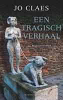 Een tragisch verhaal - Jo Claes - eBook (9789089247254)