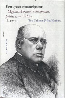 Een groot emancipator - Ina Herbers, Ton Crijnen - Hardcover (9789056255312)