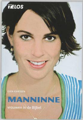 Manninne - G. Karssen - Paperback (9789060641101)