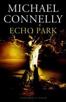 Harry Bosch 12 - Echo Park - Michael Connelly - Paperback (9789022550755)