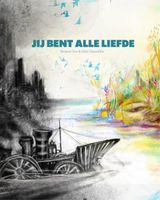 Jij bent alle liefde - Meneer Zee - ebook