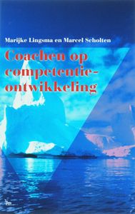 Coachen op competentieontwikkeling - Marijke Lingsma, Marcel Scholten - ebook