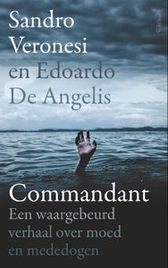 Commandant - Sandro Veronesi, Edoardo De Angelis - ebook